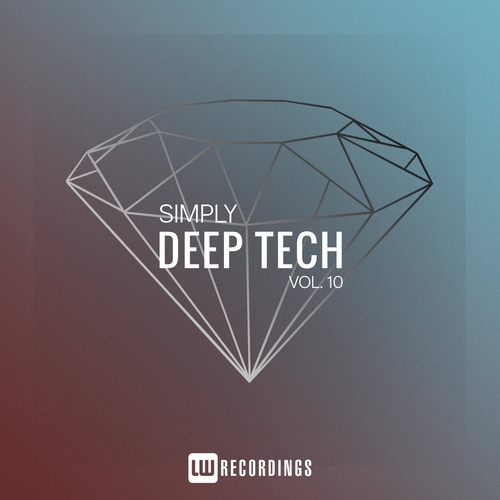 VA - Simply Deep Tech, Vol. 10 [LWSIMPLYDT10]